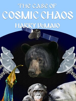 cover image of The Case of Cosmic Chaos